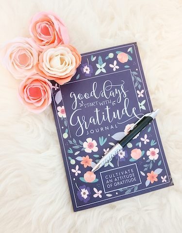 Good days start with gratitude journal gratitude journal - Good Things in Life blog post